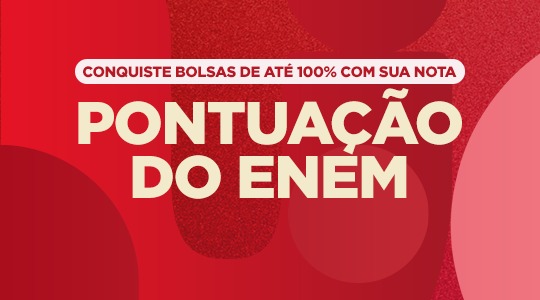 Nota do ENEM *Ingresso Imediato*