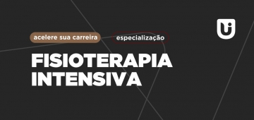 Abertas inscrições para novo Curso de Pós-Graduação em Fisioterapia Intensiva