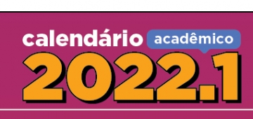 Confira o Calendário Acadêmico do semestre 2022.1