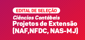 Coordenação de Contábeis e Gestão Financeira abre seleção para projetos de extensão