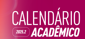 Divulgado o Calendário Acadêmico de 2025.2