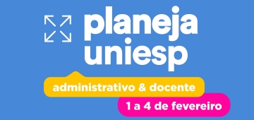 PLANEJA: UNIESP realiza semana de planejamento em fevereiro