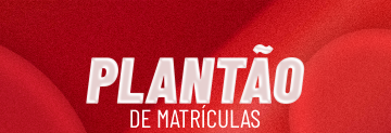 Plantão de Matrículas continua neste sábado (24)
