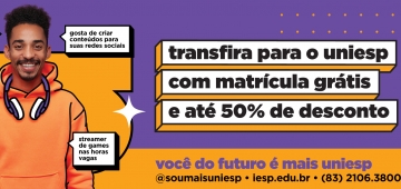 Transferidos para o UNIESP recebem matrículas grátis e até 50% de desconto em todo o curso