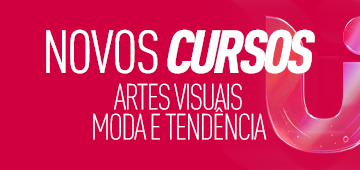 UNIESP lança novos cursos de Artes Visuais e Moda e Tendência 