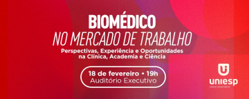 UNIESP promove palestra sobre mercado de trabalho de Biomedicina