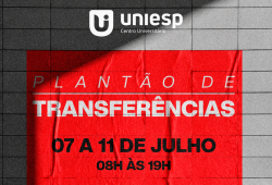 UNIESP realiza Plantão de Transferências de 07 a 11 de julho 